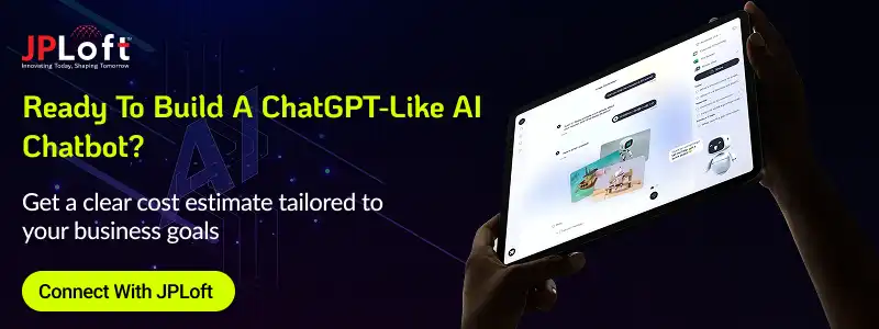 Ready To Build A ChatGPT-Like AI Chatbot CTA1